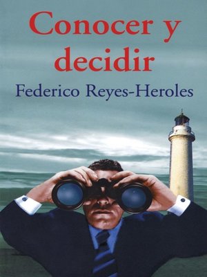 cover image of Conocer y decidir (Know and Decide)